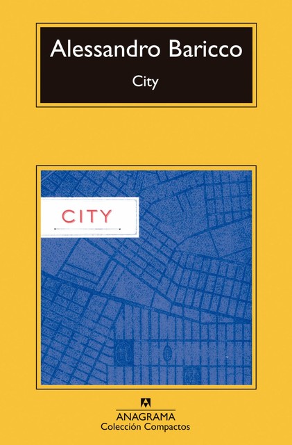 City, Alessandro Baricco