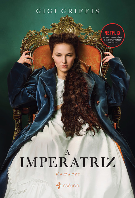 A Imperatriz, Gigi Griffis