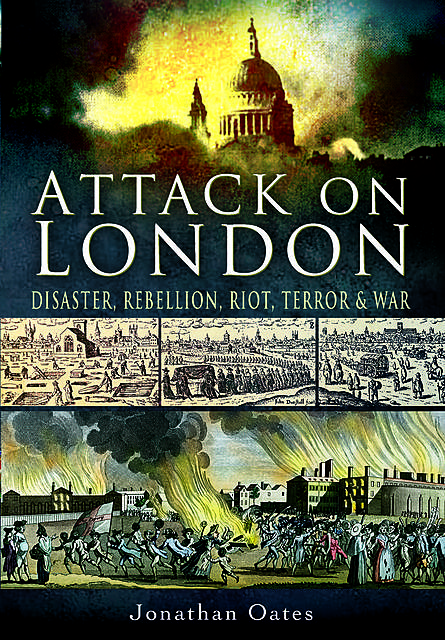Attack on London, Jonathan Oates