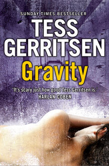 Gravity, Tess Gerritsen