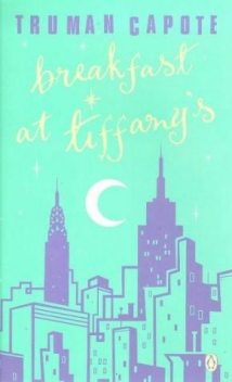 Breakfast At Tiffany's, Truman Capote