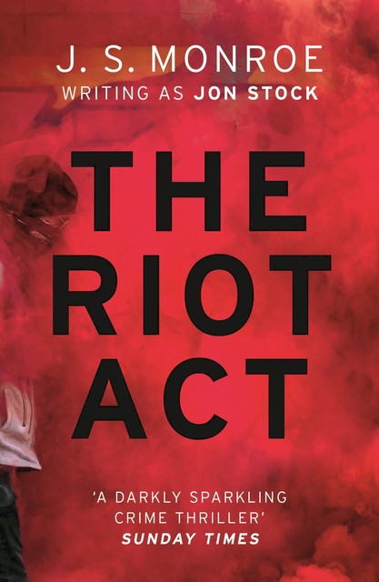 The Riot Act, J.S. Monroe