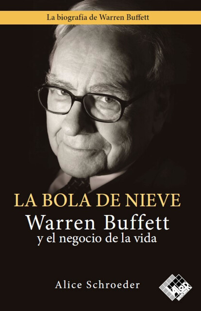 La bola de nieve, Alice Schroeder