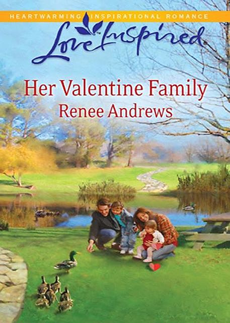 Her Valentine Family, Renee Andrews