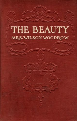 The Beauty, Woodrow Wilson