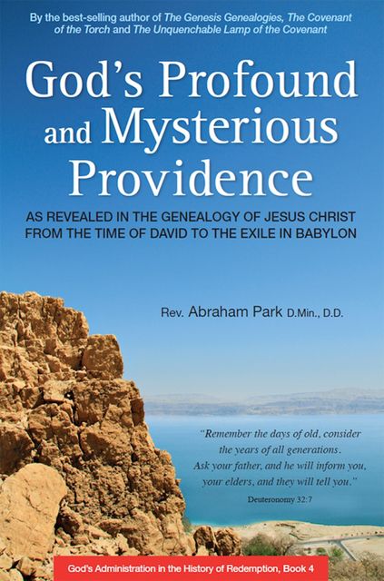 God's Profound and Mysterious Providence, Abraham Park