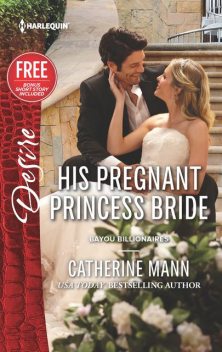 His Pregnant Princess Bride, Brenda Jackson, Catherine Mann