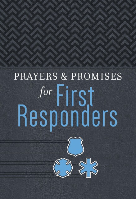 Prayers & Promises for First Responders, Adam Davis, Lt. Col. Dave Grossman