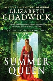 Summer Queen, Elizabeth Chadwick
