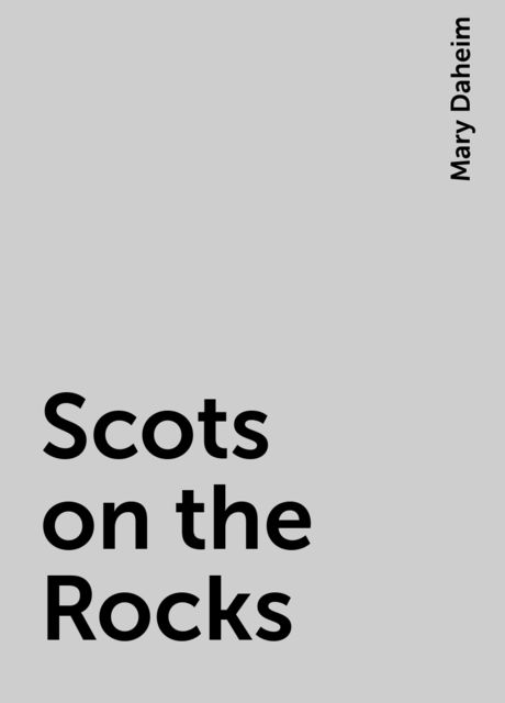 Scots on the Rocks, Mary Daheim