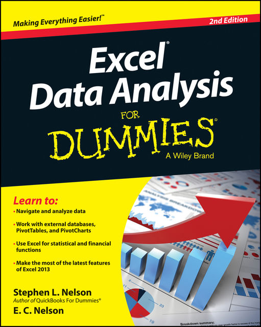 Excel Data Analysis For Dummies, Stephen L.Nelson, E.C.Nelson