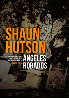Ángeles robados, Shaun Hutson