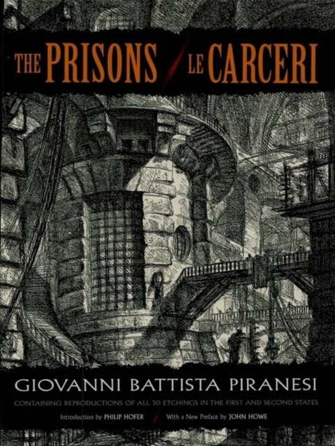 Prisons / Le Carceri, Giovanni Battista Piranesi