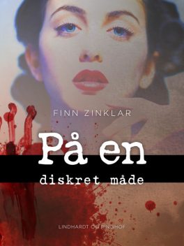 På en diskret måde, Finn Zinklar