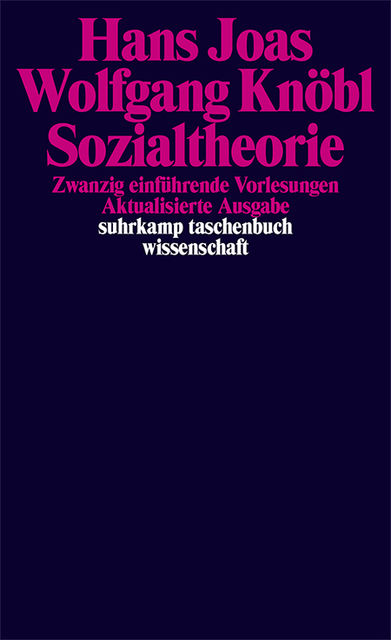 Sozialtheorie, Hans- Knöbl, Joas, Wolfgang