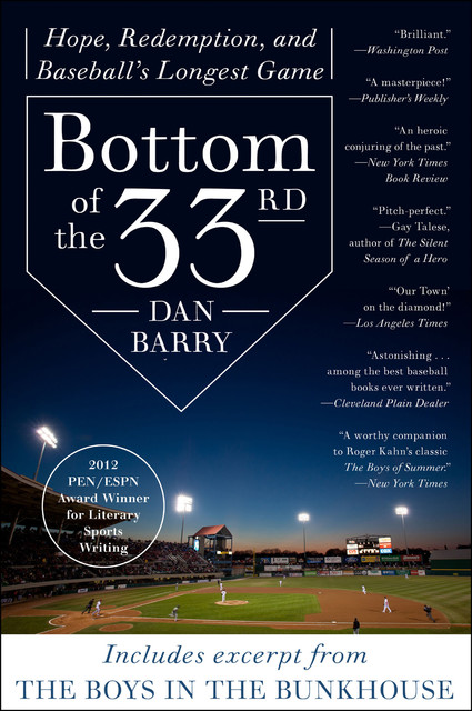 Bottom of the 33rd, Dan Barry