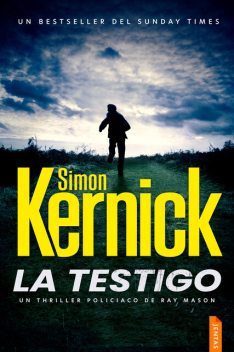 La testigo, Simon Kernick