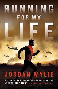 Running For My Life, Jordan Wylie