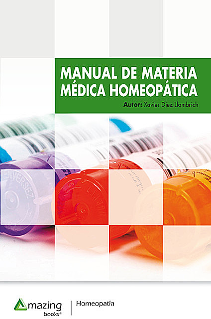 Manual de Materia Médica Homeopática, Xavier Díez Llambrich
