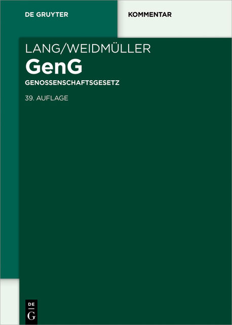 Lang/Weidmüller Genossenschaftsgesetz, Dirk J. Lehnhoff, Jan Holthaus
