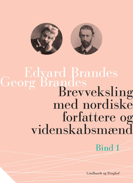 Brevveksling med nordiske forfattere og videnskabsmænd (bind 1), Edvard Brandes