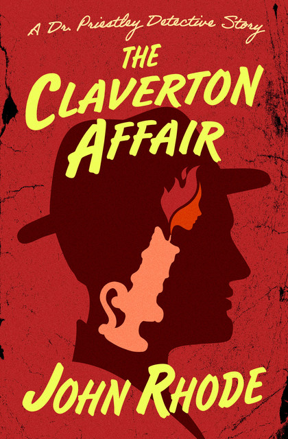 The Claverton Affair, John Rhode