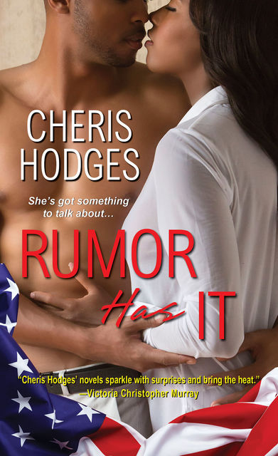 Rumor Has It, Cheris Hodges