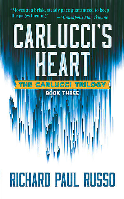 Carlucci's Heart, Richard Russo