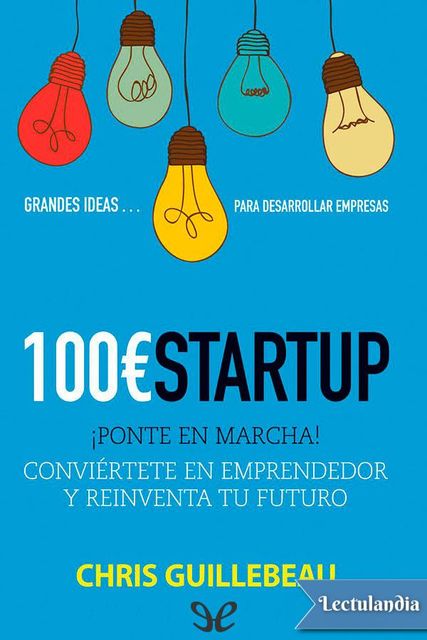 100 euros startup, Chris Guillebeau