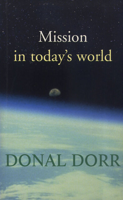 Mission in Today's World, Donal Dorr
