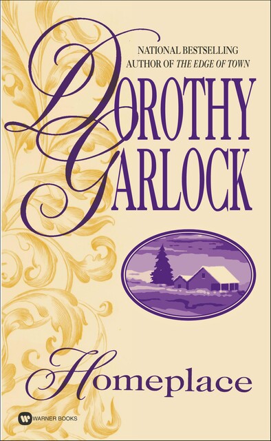 Homeplace, Dorothy Garlock