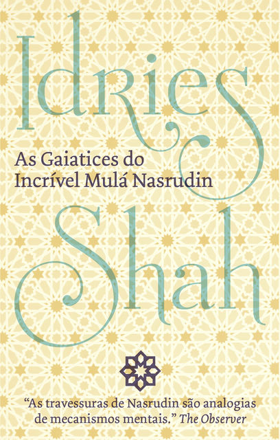 As Gaiatices Do Incrível Mulá Nasrudin, Idries Shah