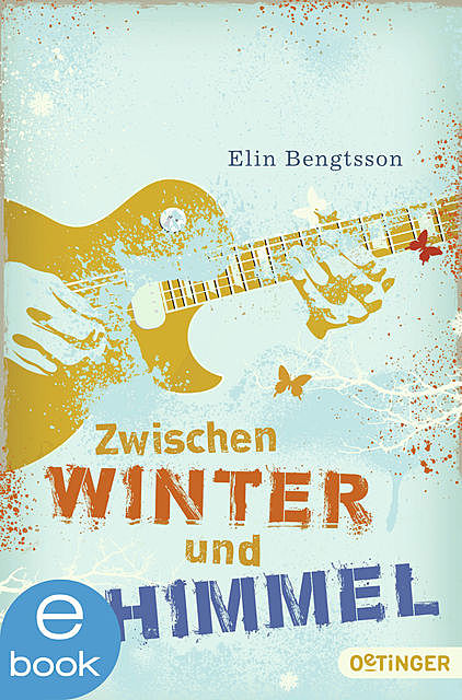 Zwischen Winter und Himmel, Elin Bengtsson