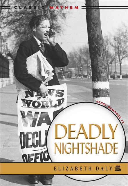 Deadly Nightshade, Elizabeth Daly