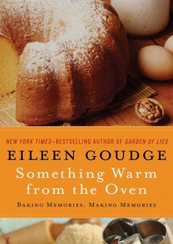 Something Warm from the Oven, Eileen Goudge