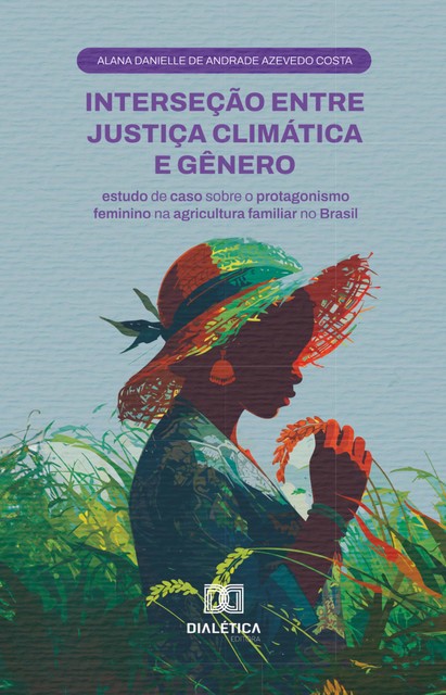 Interseção entre Justiça Climática e Gênero, Alana Danielle de Andrade Azevedo Costa