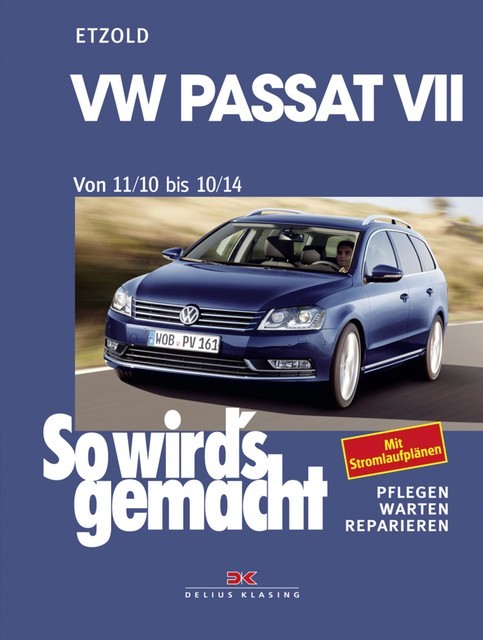 VW Passat 7 von 11/10 bis 10/14, Rüdiger Etzold