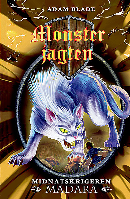 Monsterjagten (40) Midnatskrigeren Madara, Adam Blade