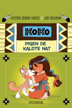 Koko 1 – Pigen de kaldte nat, Kirsten Sonne Harild