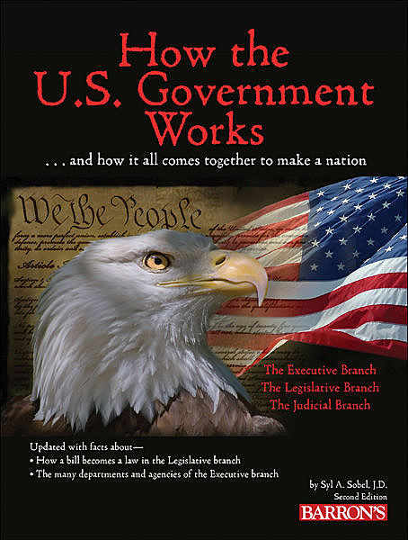 How the U.S. Government Works, Syl Sobel