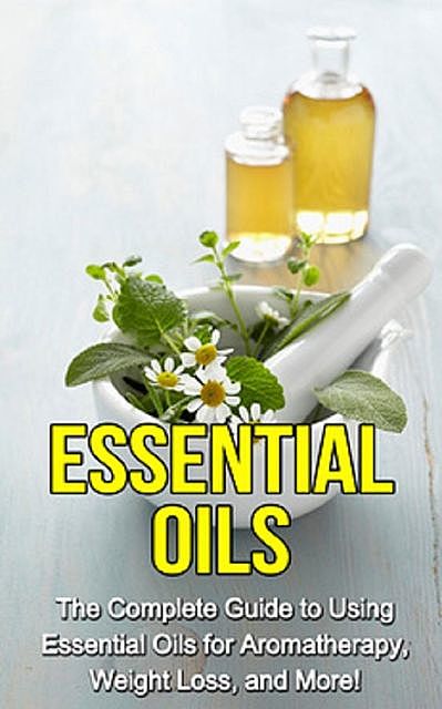 Essential Oils, Julia Edwards