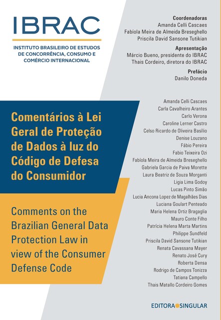 Comentários à Lei Geral de Proteção de Dados à luz do Código de Defesa do Consumidor, IBRAC