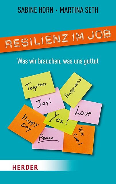 Resilienz im Job, Martina Seth, Sabine Horn