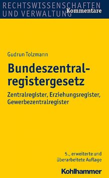 Bundeszentralregistergesetz, Gudrun Tolzmann