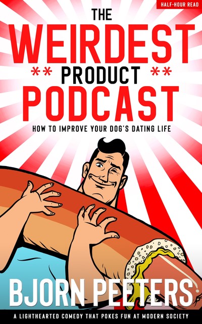 How To Improve Your Dog’s Dating Life, Bjorn Peeters