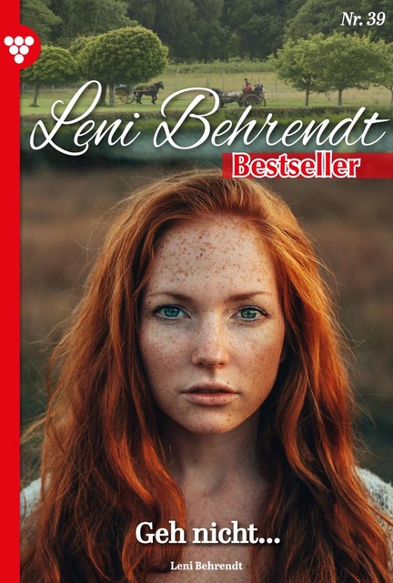 Leni Behrendt Classic 57 – Liebesroman, Leni Behrendt