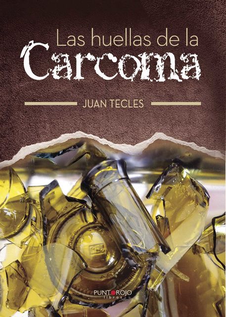 Las huellas de la Carcoma, Juan Tecles
