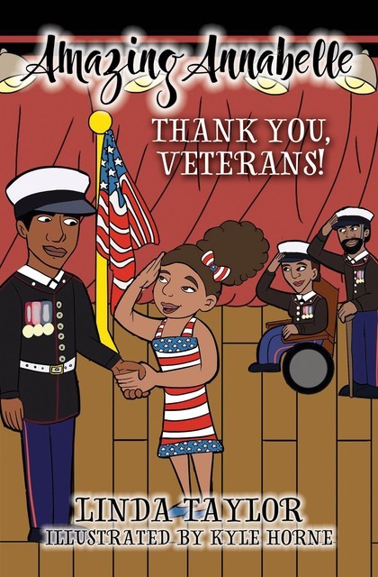Amazing Annabelle-Thank You, Veterans, Linda Taylor