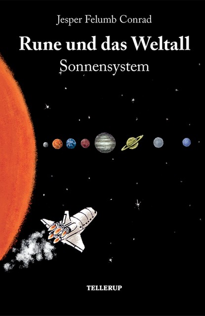 Rune und das Weltall #1: Sonnensystem, Jesper Felumb Conrad
