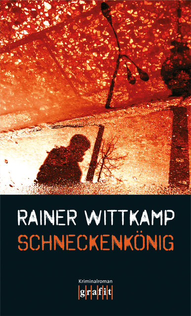 Schneckenkönig, Rainer Wittkamp